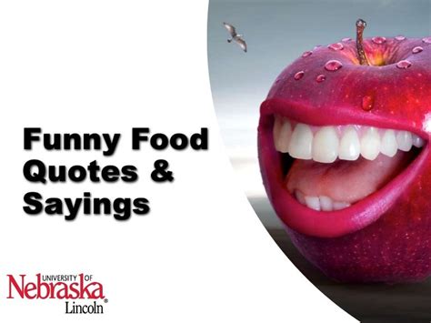Funny Food Sayings And Quotes