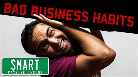 Top 3 Bad Habits That Crush Your Business Avoid At All Costs Youtube