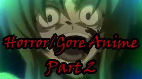 Horrorgore Anime Part 2 Highlight Episode 3 Youtube