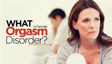 what is female orgasm disorder utah stem cells