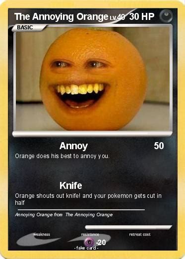 Pokémon The Annoying Orange 101 101 Annoy My Pokemon Card