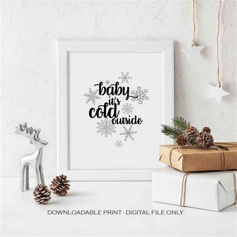 Baby Its Cold Outside Printable Sign Enfete Winter Party Decor