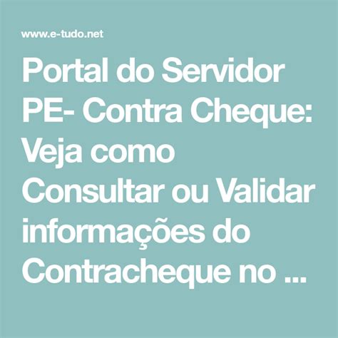 Portal Do Servidor PE Contra Cheque Veja Como Consultar Ou Validar