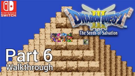 Walkthrough Part 6 Dragon Quest 3 Nintendo Switch No Commentary Youtube