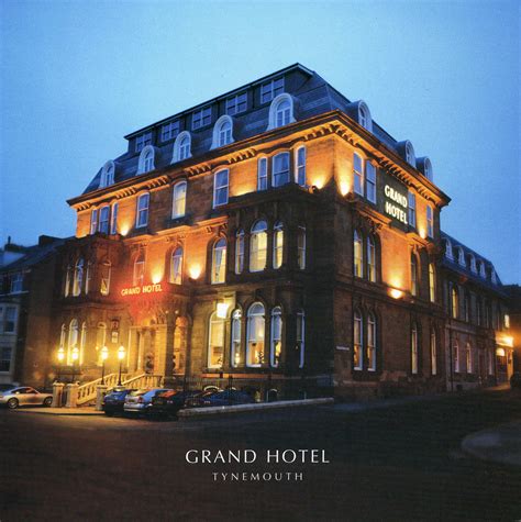 History Of The Grand Hotel Tynemouth Grand Hotel Tynemouth