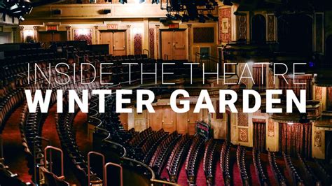 step inside broadway s winter garden theatre playbill