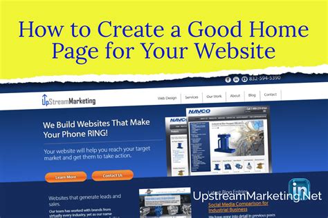 How To Create A Good Home Page For Your Website Upstream Marketing