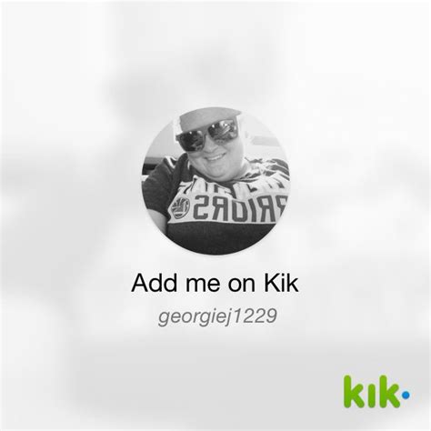hey i m on kik my username is ~georgiej1229~ kik movie posters ads