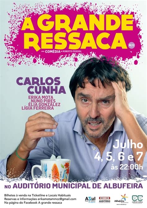 Novembro 13, 2019 4:26 pm. Carlos Cunha leva 'A Grande Ressaca' a Albufeira - Algarve Vivo