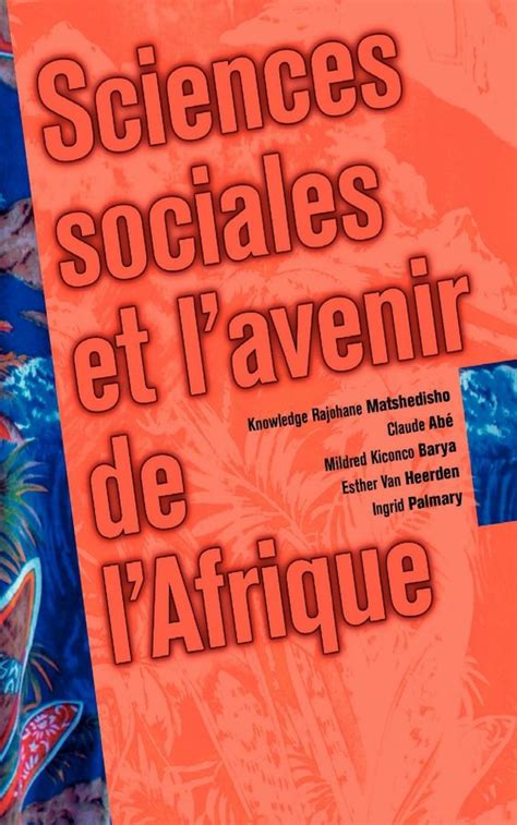 African Books Collective Sciences Sociales Et L Avenir De L Afrique