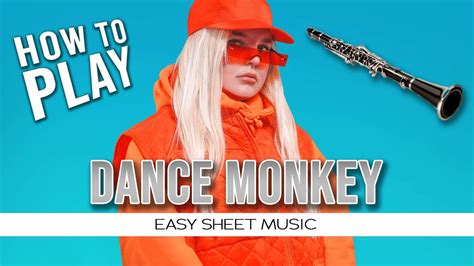 Clarinet Dance Monkey Easy Sheet Music Youtube