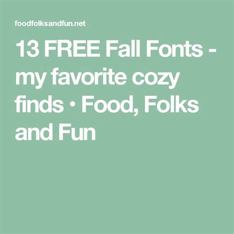 13 Free Fall Fonts My Favorite Cozy Finds Fall Fonts Free Falling