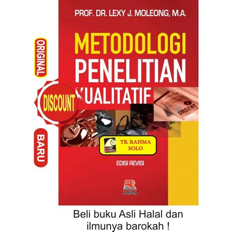 Jual Metodologi Penelitian Kualitatif Lexy J Moleong Rosda Remaja