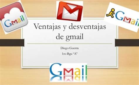 Correo Electronico Gmail Para Que Sirve Ventajas Y Desventajas 2020