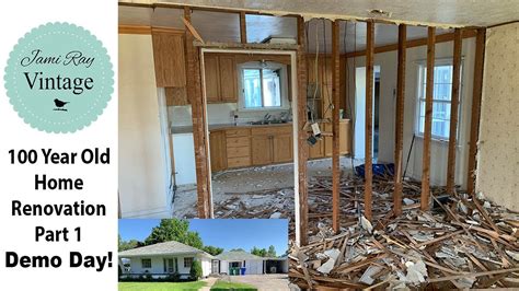 100 Year Old Farmhouse Renovation Part 1 Demo Day Youtube