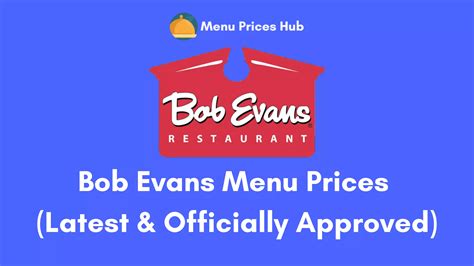 Bob Evans Menu Prices Updated July 2023