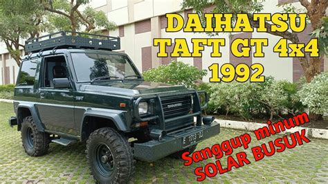 Daihatsu Taft Gt X Mobil Paling Ganteng Di Eranya Youtube