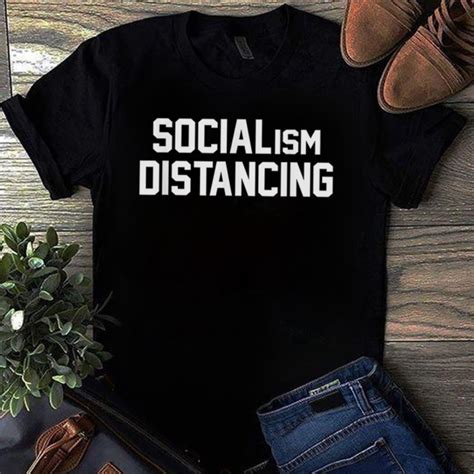 Funny Socialism Distancing Anti Socialism T Black T Shirt Ebay