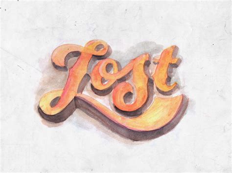 Lost Lettering Design Watercolor Lettering Lettering Fonts
