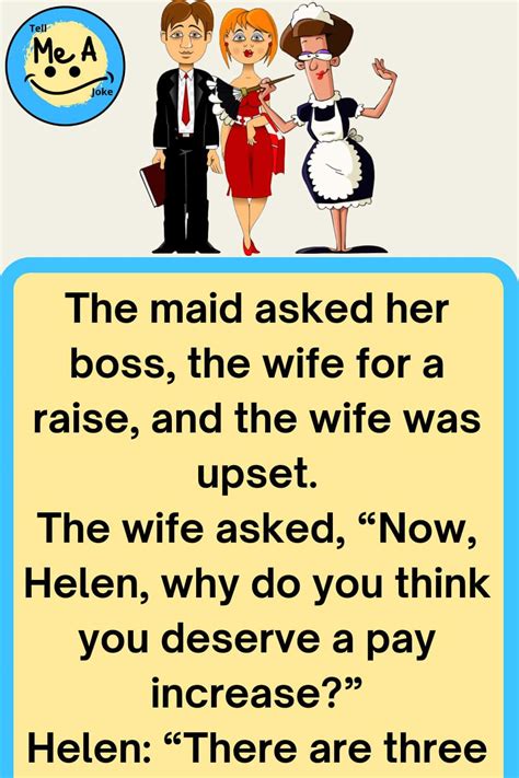 Funny Joke The Maid Asked Her Boss