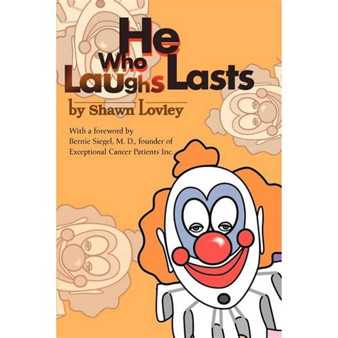 He Who Laughs Lasts Paperback