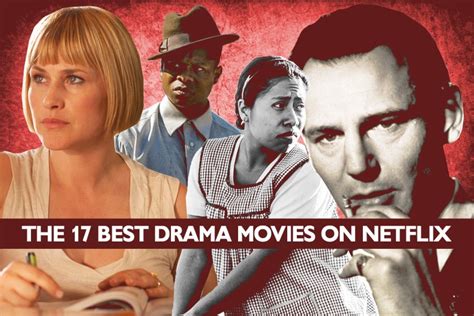 The 17 Drama Films On Netflix With The Highest Rotten Tomatoes Scores