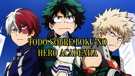 Boku No Hero Academia Data História Personagens O Que Você Deve