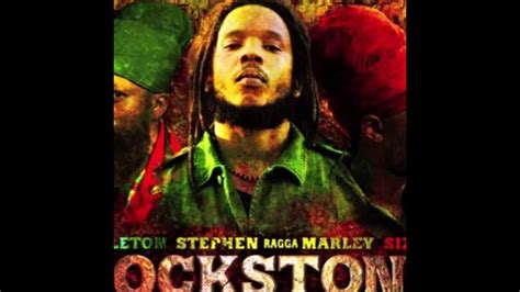 Stephen Marley Feat Capleton Sizzla Rockstone With Lyrics Youtube