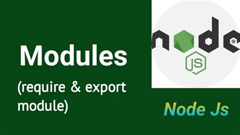 Modules Require And Export Module Part 5 Node Js Tutorial In Hindi