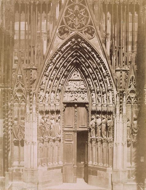 Henri Le Secq The Cathedral Notre Dame Strasbourg North Portal Of