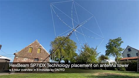 Hexbeam Sp7idx Technology Placement On Antenna Tower Youtube