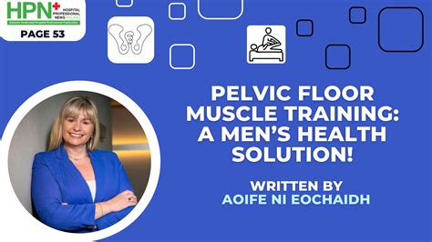 Pelvic Floor Muscle Training A Men S Health Solution Hospital Professional News