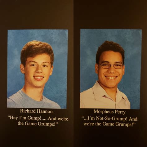My best friend and I kinda coordinated our senior quotes : gamegrumps