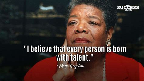 Top 50 Maya Angelou Quotes Of Wisdom The Success Elite