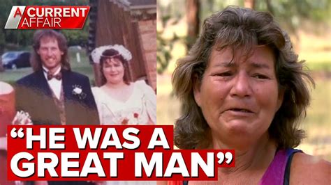 grieving widow remembers hero neighbour husband alan dare a current affair youtube