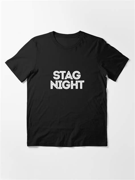 Stag Night Stag Party Funny British Sayings Premium Design T Shirt By Jockeybox