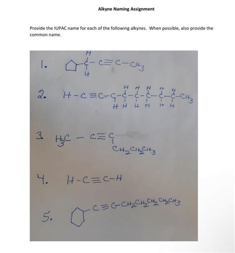 Solved Alkyne Naming Assignment Provide The IUPAC Name For Chegg