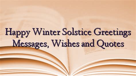 Happy Winter Solstice Greetings Messages Wishes And Quotes Technewztop