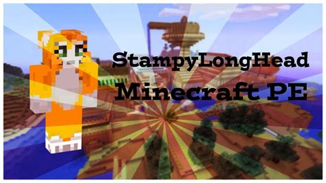 Our Lovely World Stampylonghead Minecraft Pe World Youtube