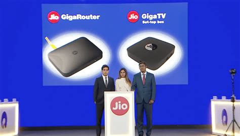 Reliance Jio Gigafiber And Jio Gigatv Price Features And Launch Details
