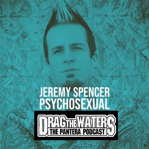 Jeremy Spencer Psychosexual Drag The Waters Nu Pod With Joshua Toomey And Ro Kohli Podcast
