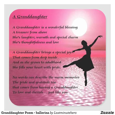 Granddaughter Poem Ballerina Square Sticker In 2021 Birthday Poems For Daughter