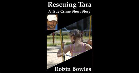 Rescuing Tara By Robin Bowles On Ibooks