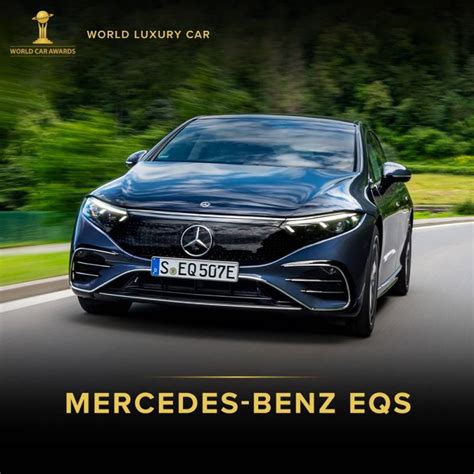 Mercedes Benz Eqs 2022 World Luxury Car