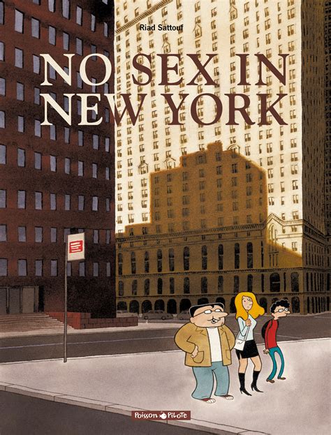 No Sex In New York Bd Éditions Dargaud