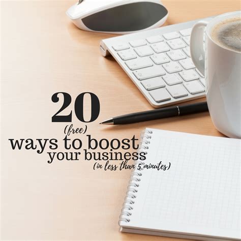 20 Free Ways To Boost Your Business Right Now