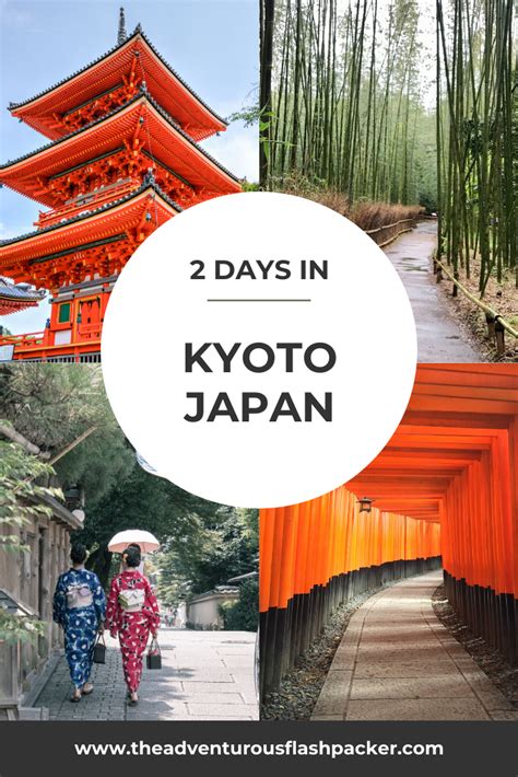 Kyoto Itinerary 2 Days In Kyoto Japan Travel Destinations Asia