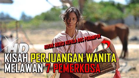 Film Indonesia Terbaik Wanita Sumba Menjadi Korban Pemerk0saan 7 Pria