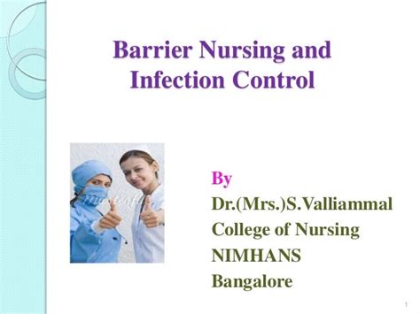 Drsvalliammal Barrier Nursing And Infection Control