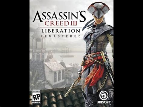 Assassin S Creed Liberation Remastered All Missions